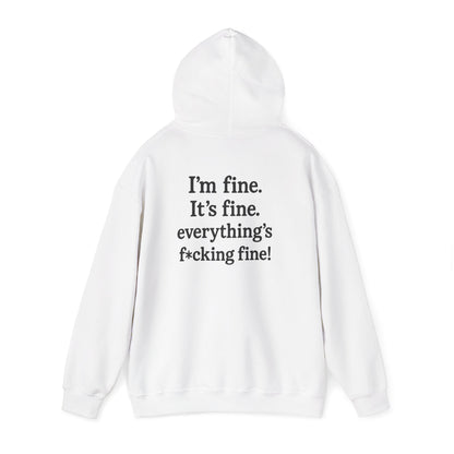 “Everything’s Fine” Heavy Blend Sweatshirt – by Swearwear