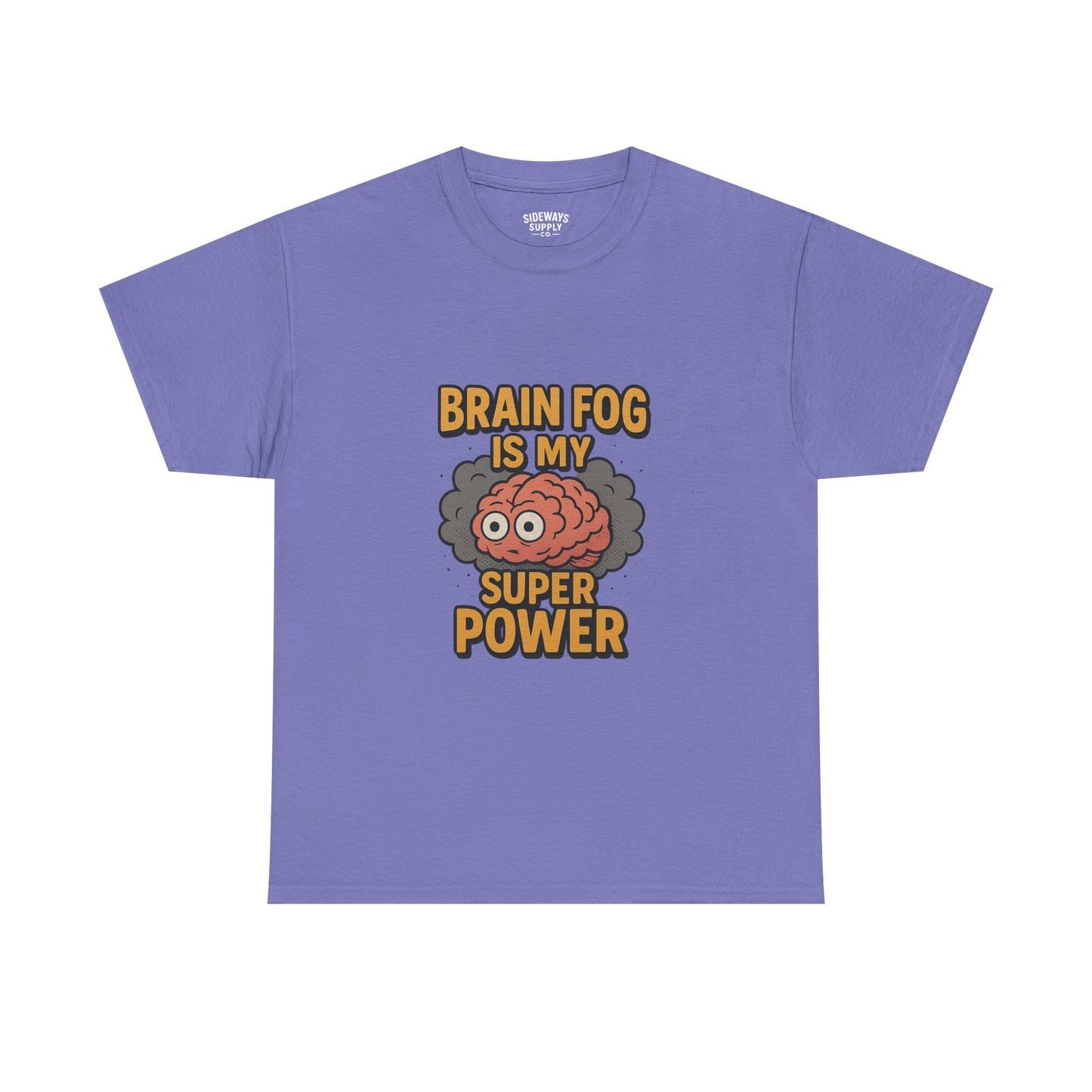Brain Fog Is My Superpower Cotton Tee