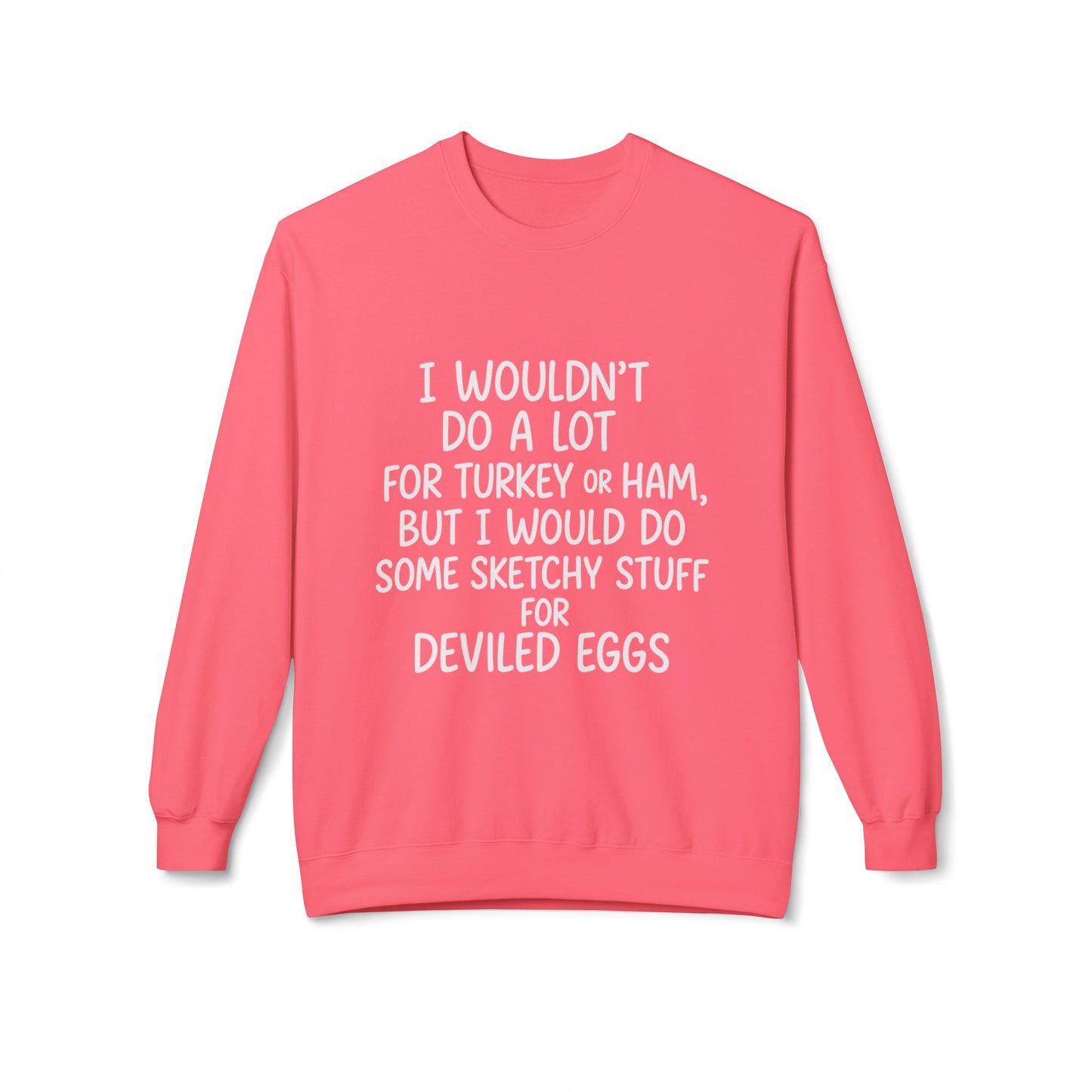 "Sketchy for Deviled Eggs" Crewneck Sweatshirt