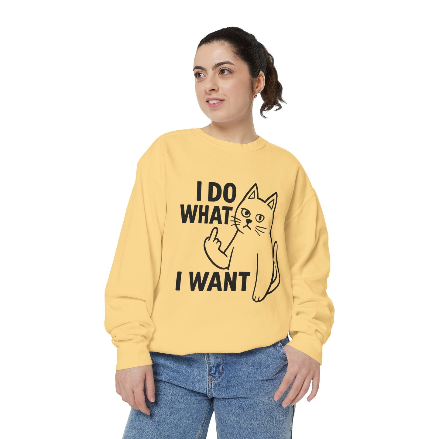 I Do What I Want Cat Sweatshirt Defiant. Furry. Fabulous.