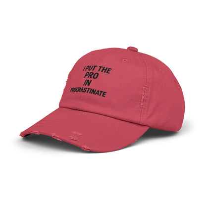 I Put the Pro in Procrastinate – Unisex Distressed Hat