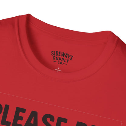 Please Be Patient My Mom Took Tylenol T-Shirt