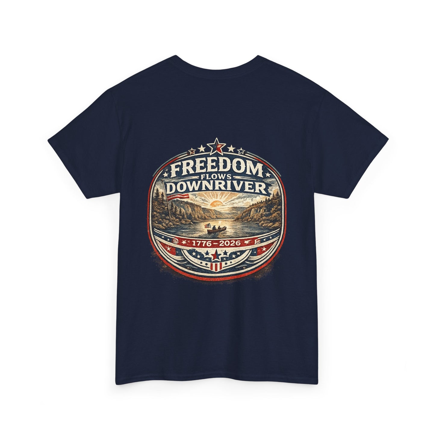 Freedom Downriver Graphic Tee — "America The Free" Patriotic T-Shirt