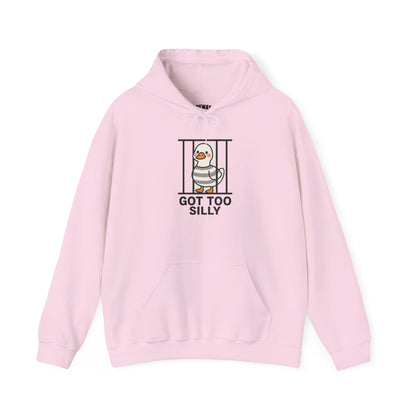 Got Too Silly Unisex Hoodie