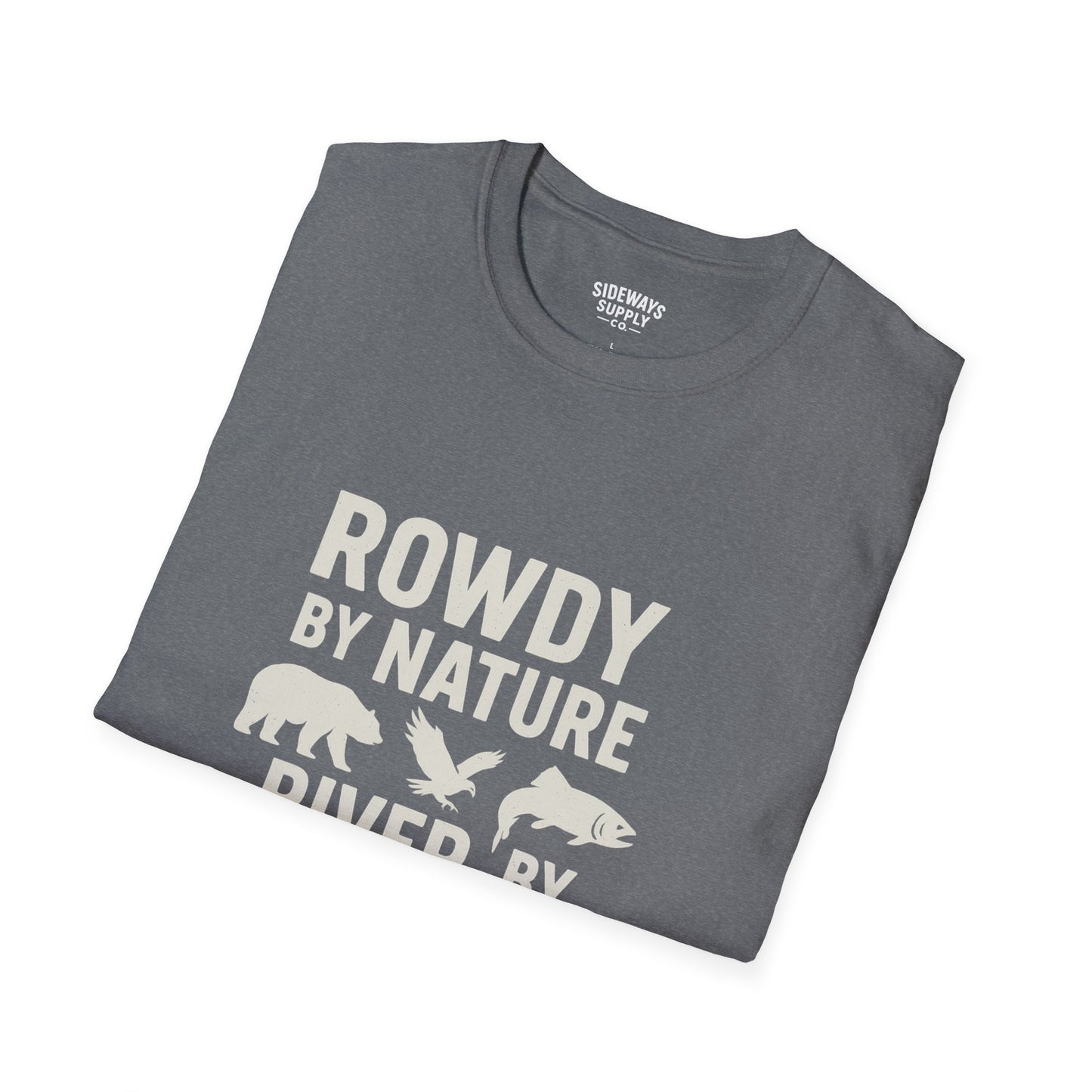"Rowdy by Nature" Unisex Softstyle T-Shirt: