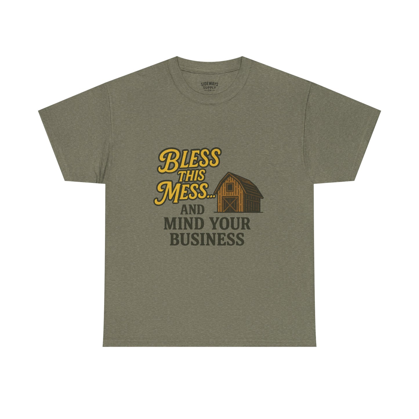 Bless and mind your business — in that order. Funny Casual T-Shirt, Farmhouse Style Shirt