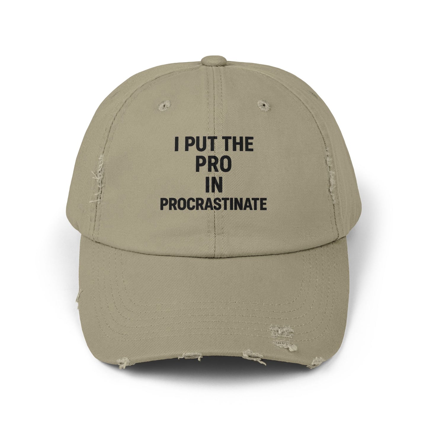 I Put the Pro in Procrastinate – Unisex Distressed Hat