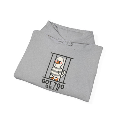 Got Too Silly Unisex Hoodie
