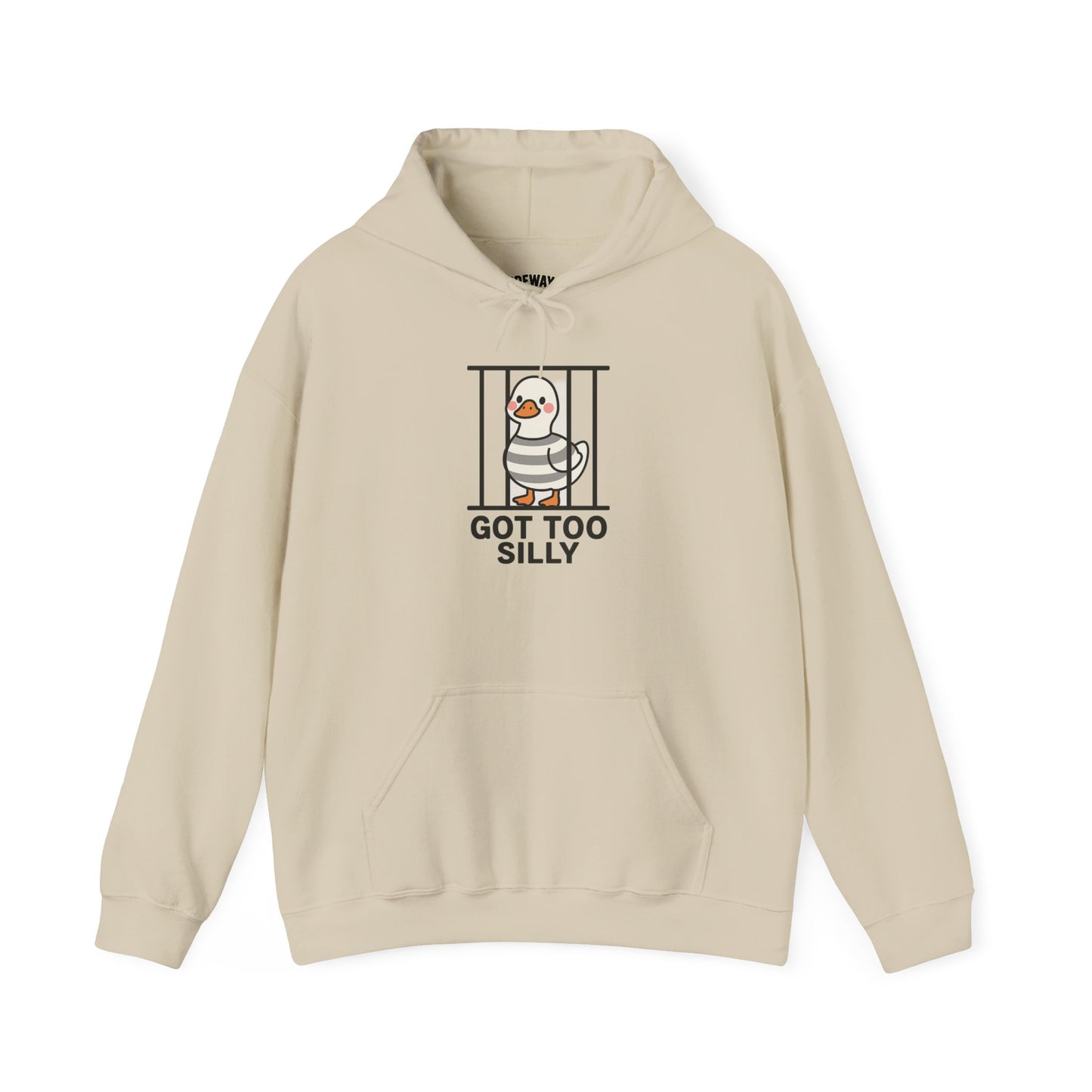 Got Too Silly Unisex Hoodie