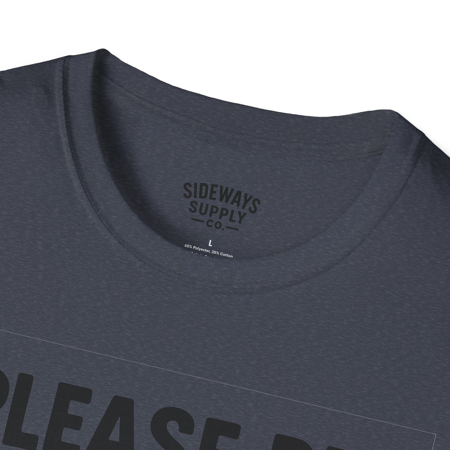 Please Be Patient My Mom Took Tylenol T-Shirt