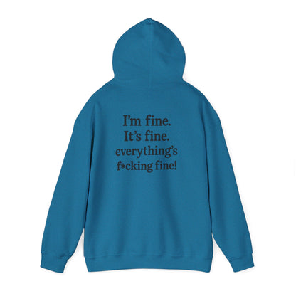 “Everything’s Fine” Heavy Blend Sweatshirt – by Swearwear