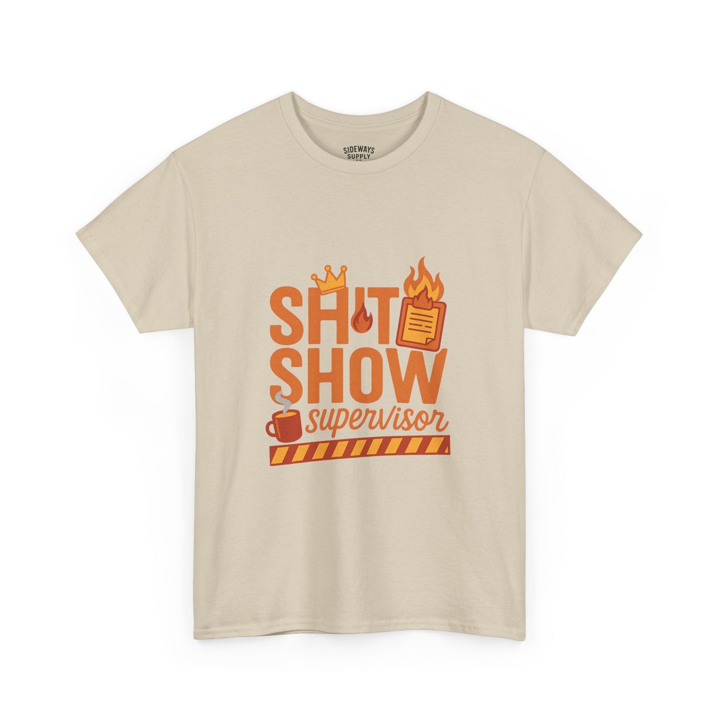 Sh*t Show Supervisor Unisex Cotton T-Shirt, Funny Supervisor Tee, Unisex Humor Shirt