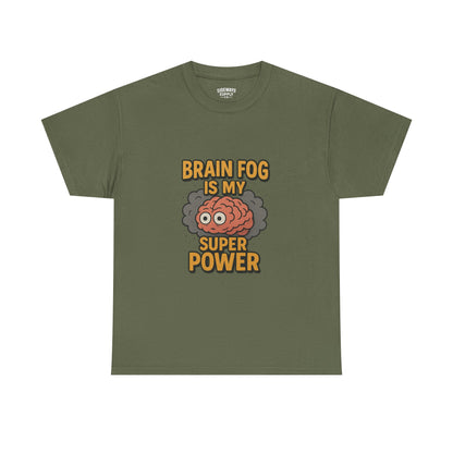 Brain Fog Is My Superpower Cotton Tee