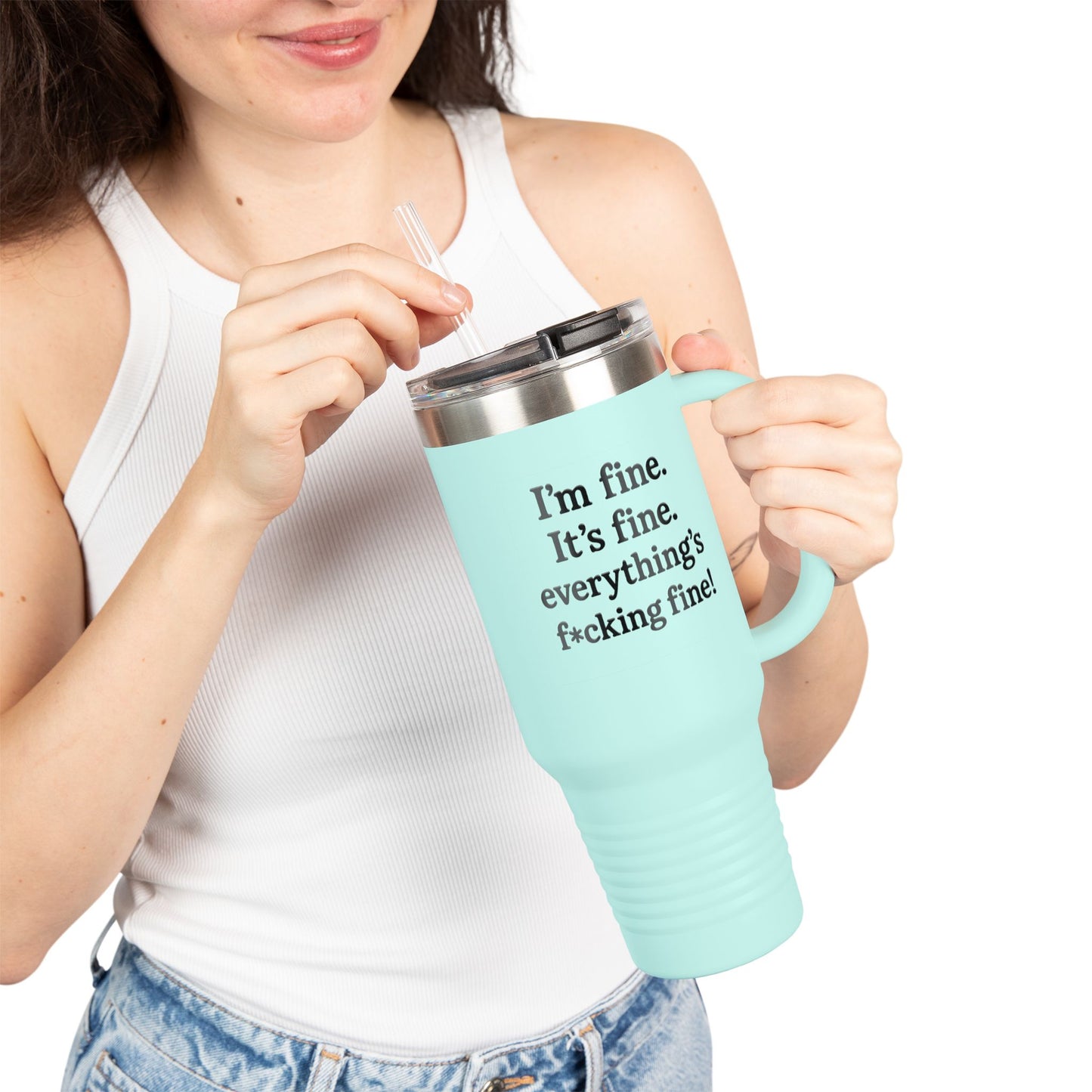 “Everything's Fine” 40oz Insulated Travel Mug – Swearwear Edition
