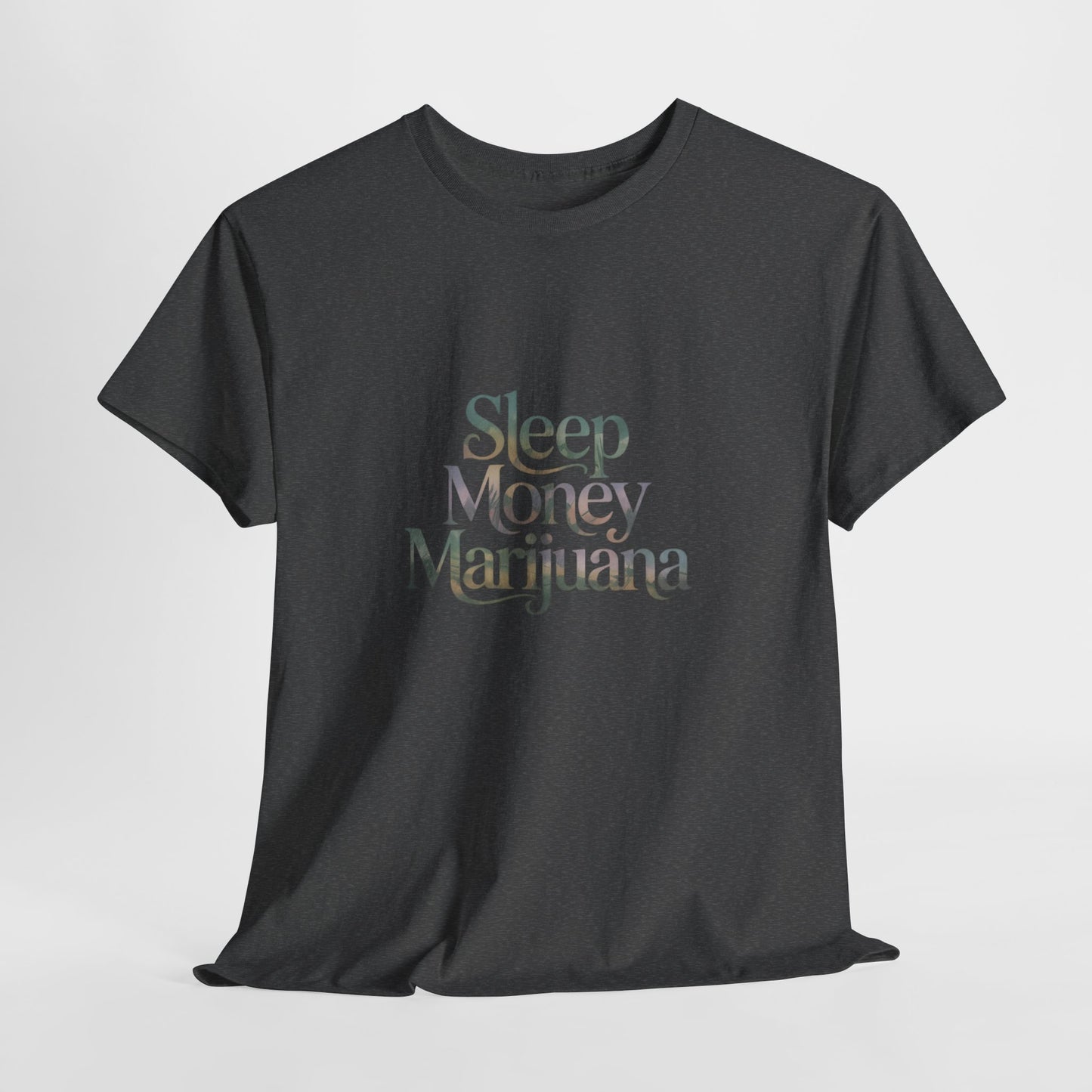 Sleep Money Marijuana Unisex Heavy Cotton Tee, Casual Streetwear, Gift for Stoners, 420 Apparel, Chill Vibes T-Shirt