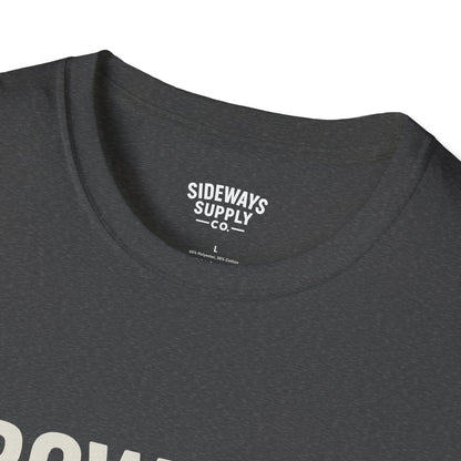 "Rowdy by Nature" Unisex Softstyle T-Shirt: