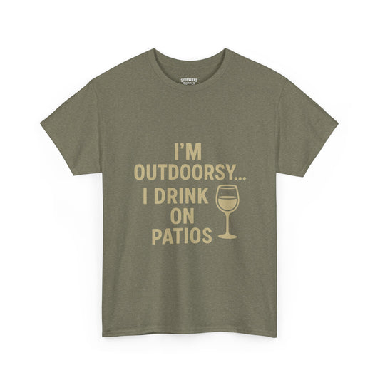 I’m Outdoorsy, I Drink on Patios – Softstyle Tee