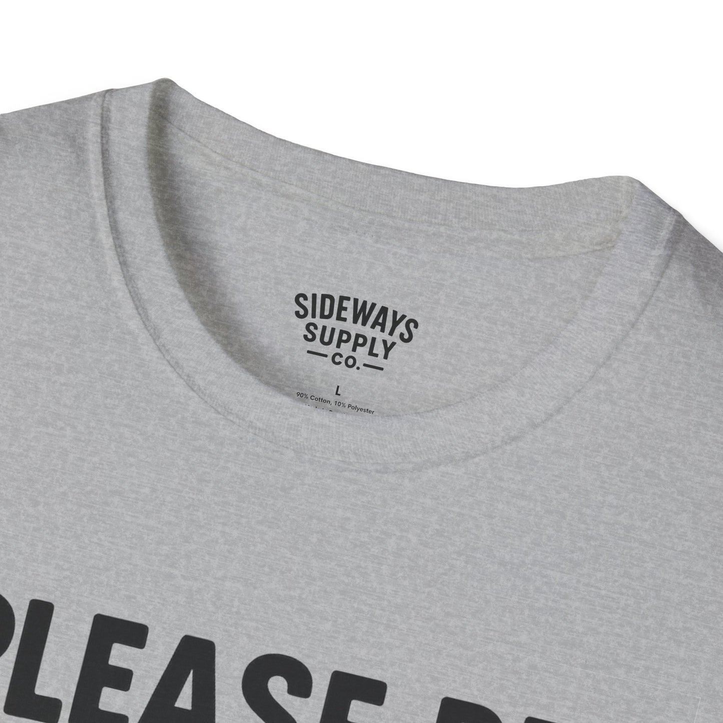 Please Be Patient My Mom Took Tylenol T-Shirt